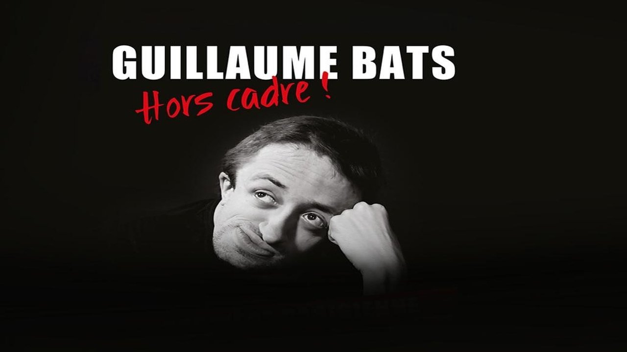 Guillaume Bats : Hors cadre Background