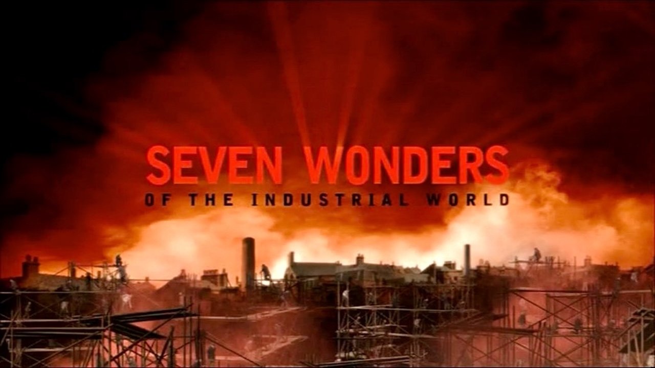 Seven Wonders of the Industrial World Background