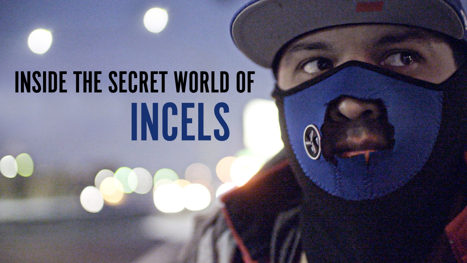 Inside The Secret World of Incels Background