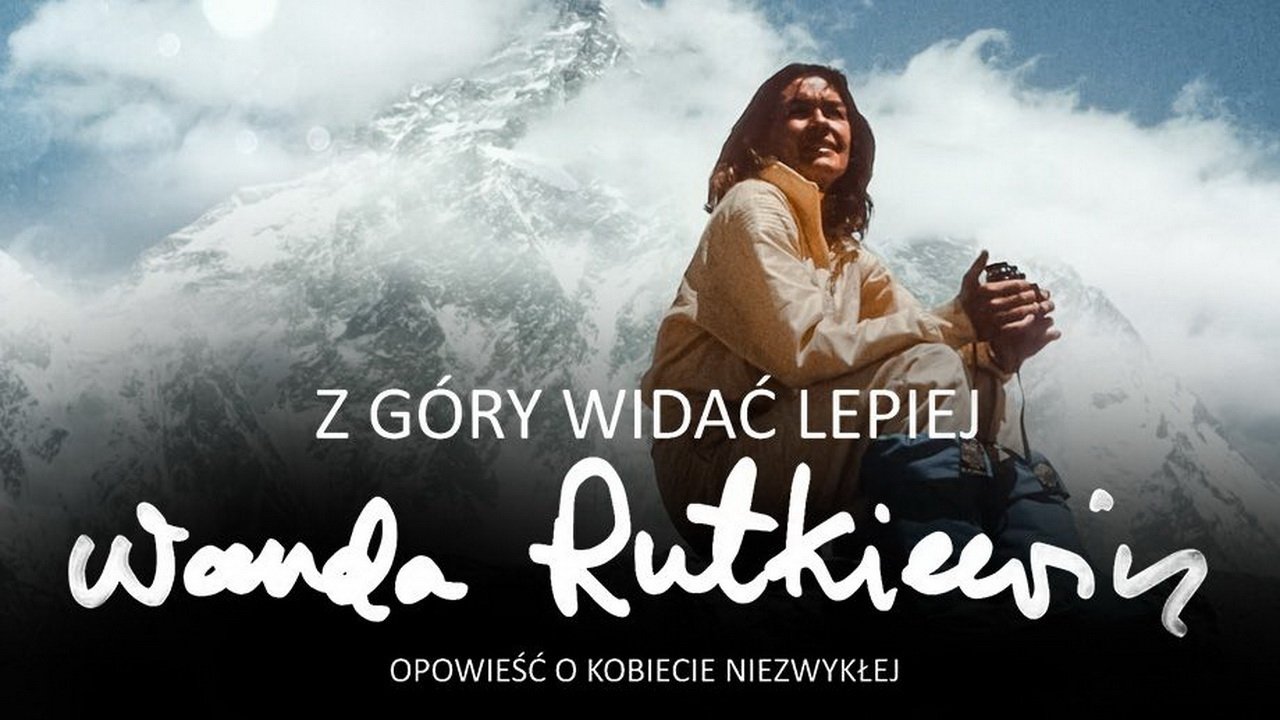 Z góry widać lepiej. Wanda Rutkiewicz. Opowieść o kobiecie niezwykłej Background
