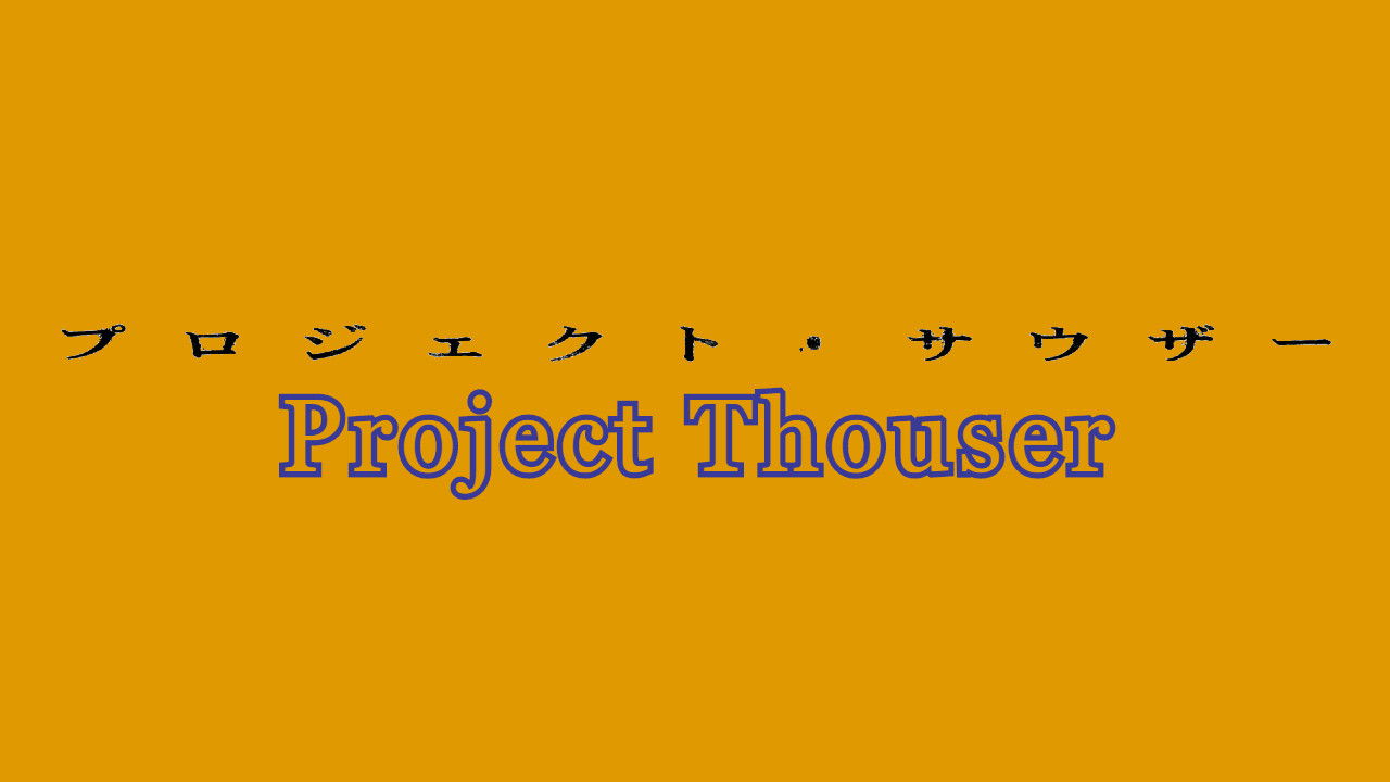 Project Thouser Background