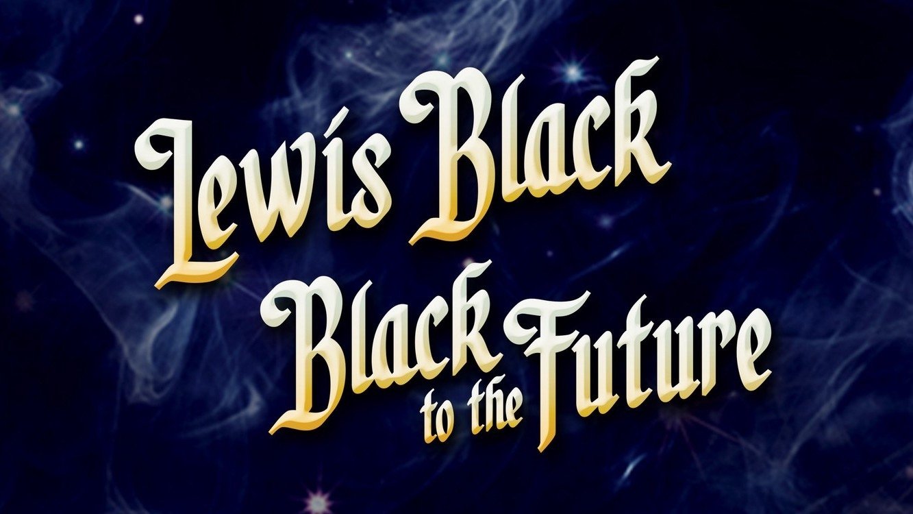 Lewis Black: Black to the Future Background