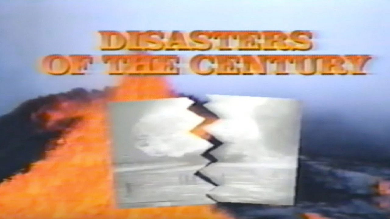 Disasters of the Century Background