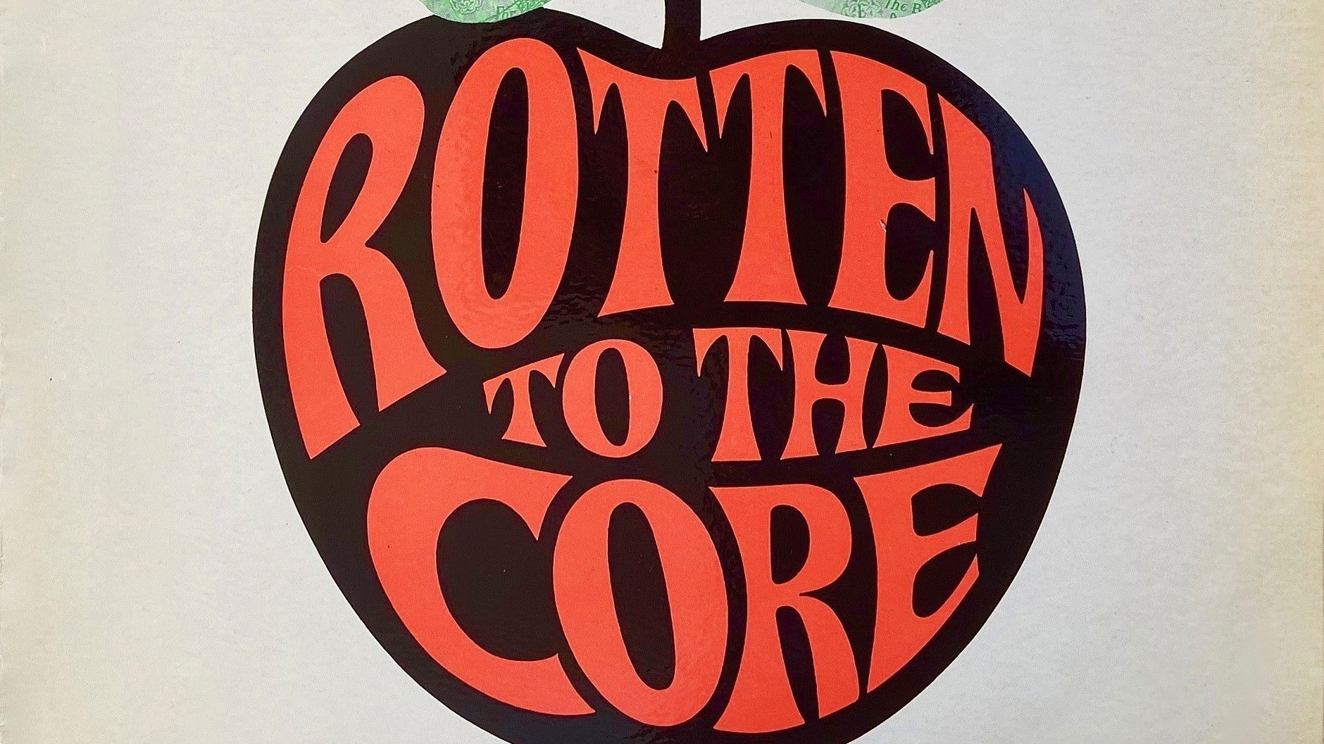 Rotten to the Core Background