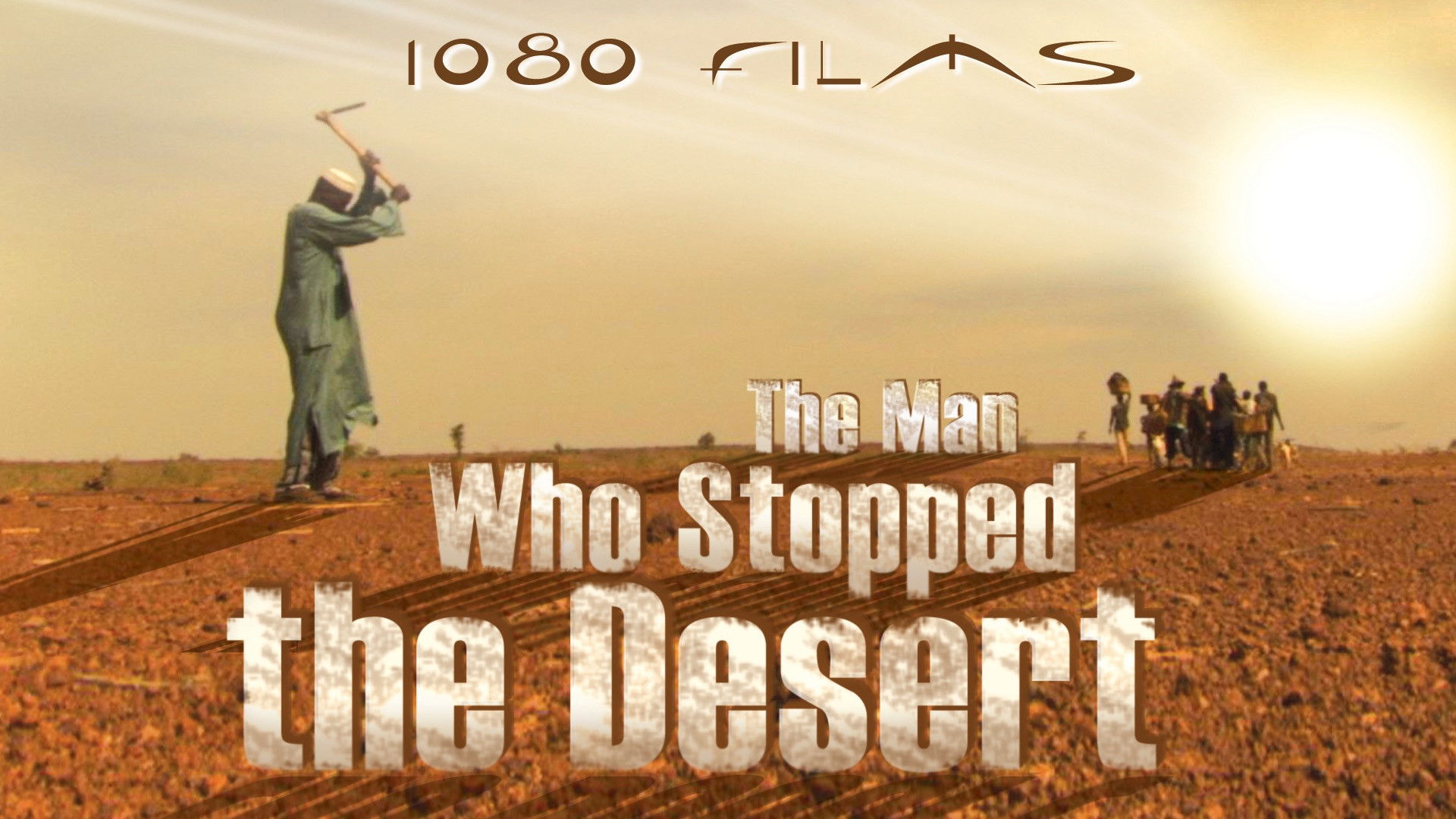 The Man Who Stopped the Desert Background