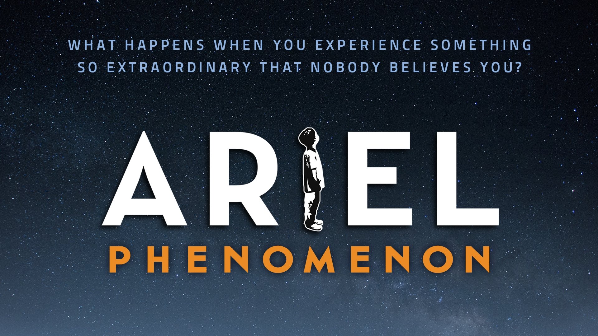 Ariel Phenomenon Background