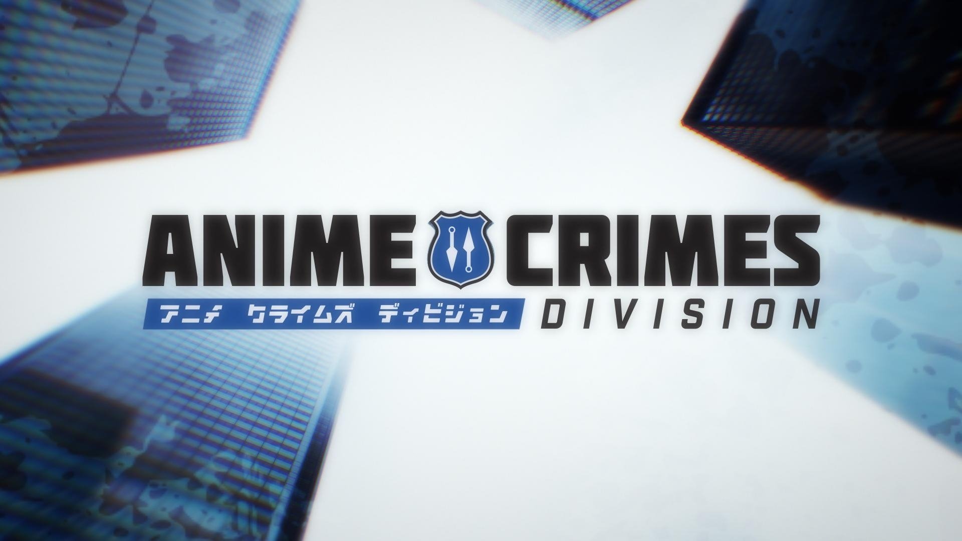 Anime Crimes Division Background