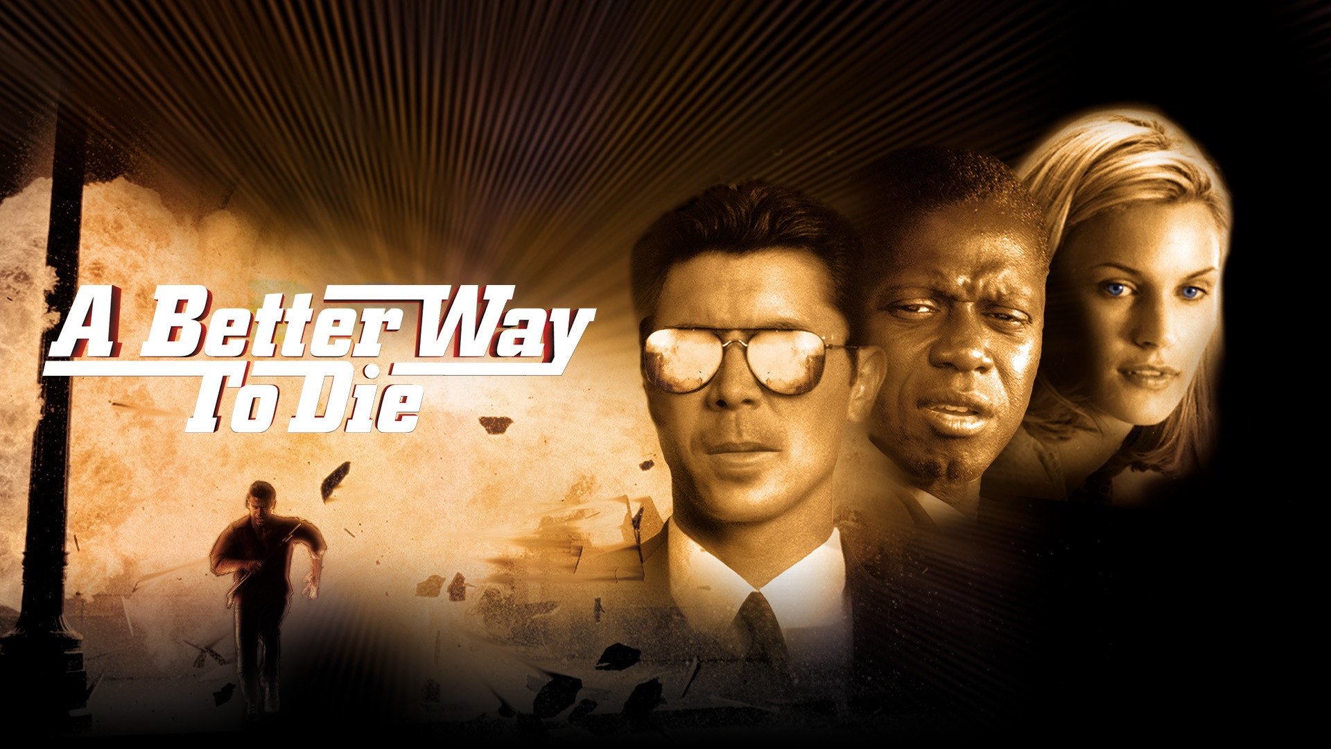 A Better Way to Die Background